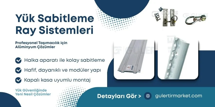 Alüminyum Yük Sabitleme Ray Sistemleri